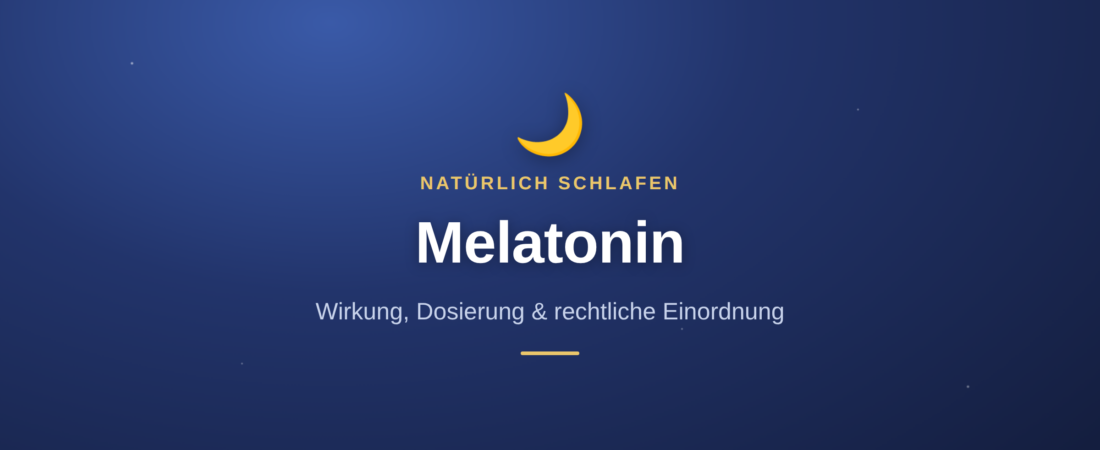Melatonin: Wirkung, Nebenwirkungen und natürliche Alternativen
