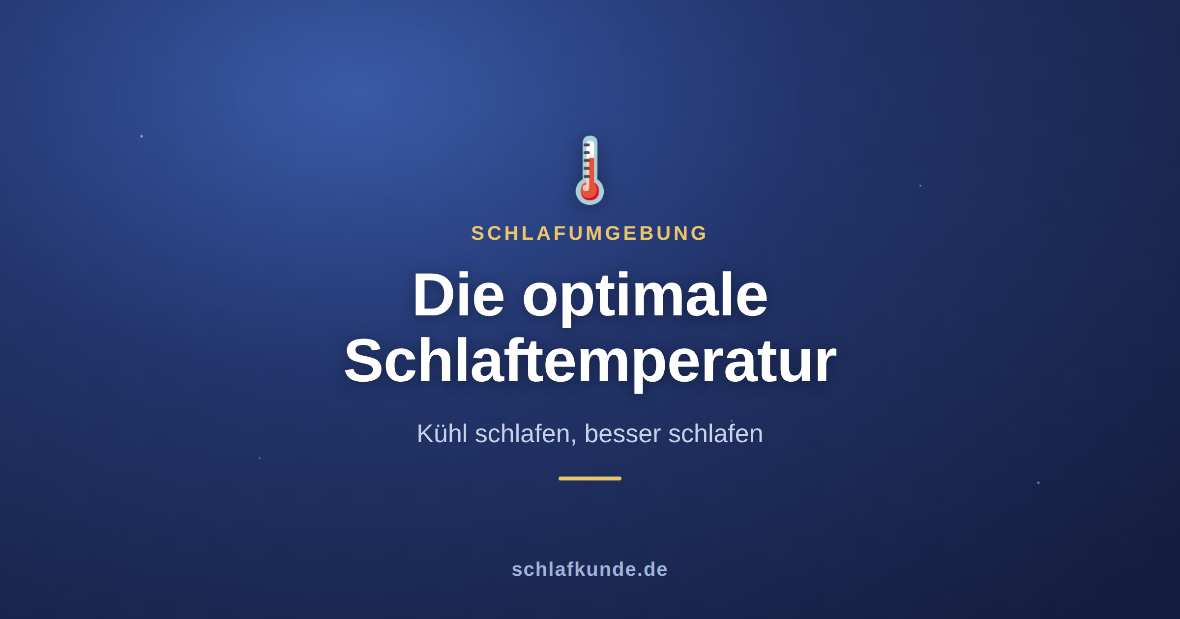 Die optimale Schlaftemperatur: kühl schlafen, besser schlafen